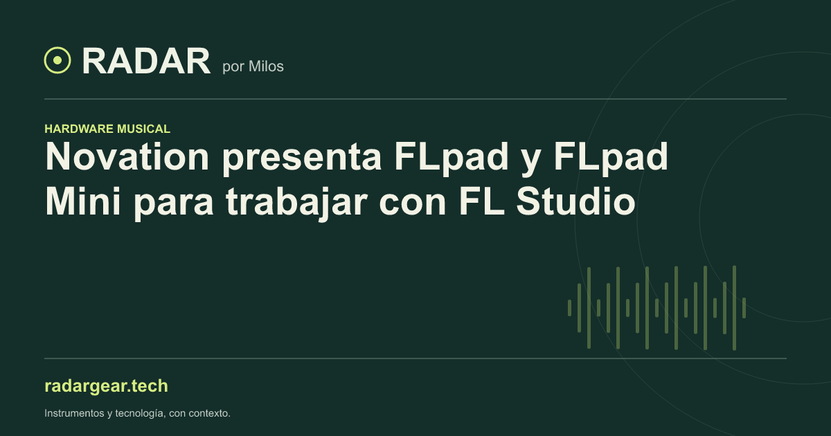 Novation presenta FLpad y FLpad Mini para trabajar con FL Studio
