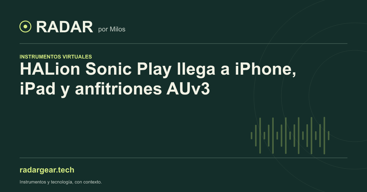 HALion Sonic Play llega a iPhone, iPad y anfitriones AUv3