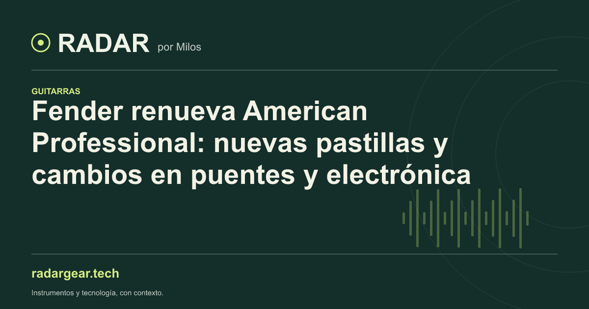 Fender renueva American Professional: nuevas pastillas y cambios en puentes y electrónica